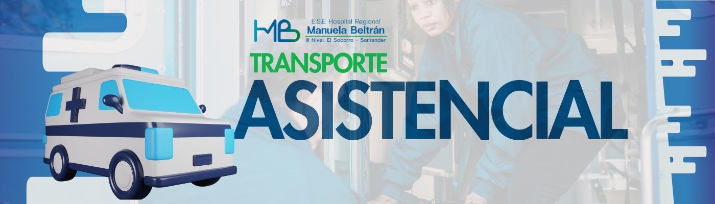 Servicio transporte mecanizado hospital Manuela Beltrán